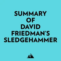 Summary of David Friedman's Sledgehammer