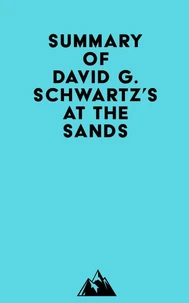 Summary of David G. Schwartz's At the Sands
