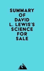  Everest Media - Summary of David L. Lewis's Science for Sale.
