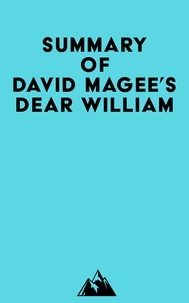 Livres gratuits télécharger torrent Summary of David Magee's Dear William 9798350040357