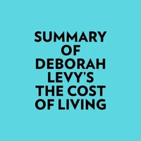 Summary of Deborah Levy's The Cost of Living