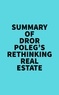  Everest Media - Summary of Dror Poleg's Rethinking Real Estate.