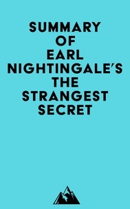 Recherche de livres audio téléchargement gratuit Summary of Earl Nightingale's The Strangest Secret 