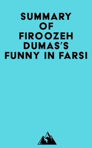  Everest Media - Summary of Firoozeh Dumas's Funny in Farsi.