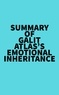 Everest Media - Summary of Galit Atlas's Emotional Inheritance.