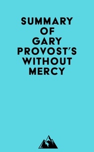  Everest Media - Summary of Gary Provost's Without Mercy.