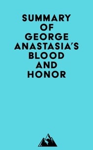  Everest Media - Summary of George Anastasia's Blood and Honor.