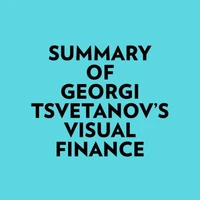 Summary of Georgi Tsvetanov's Visual Finance