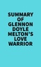  Everest Media - Summary of Glennon Doyle Melton's Love Warrior.