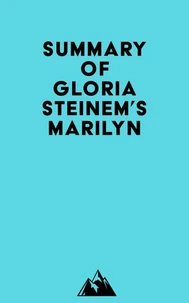 Summary of Gloria Steinem's Marilyn