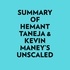  Everest Media et  AI Marcus - Summary of Hemant Taneja &amp; Kevin Maney's Unscaled.
