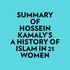  Everest Media et  AI Marcus - Summary of Hossein Kamaly's A History of Islam in 21 Women.