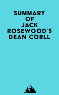  Everest Media - Summary of Jack Rosewood's Dean Corll.