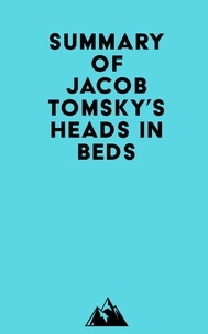  Everest Media - Summary of Jacob Tomsky's Heads in Beds.
