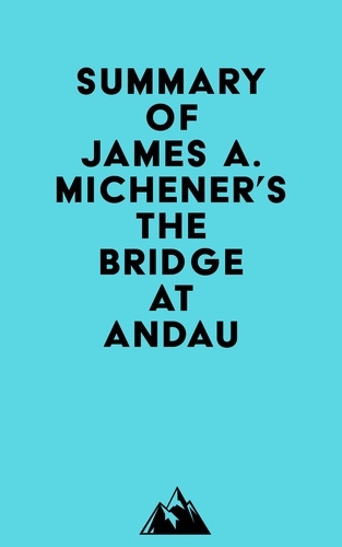  Everest Media - Summary of James A. Michener's The Bridge at Andau.