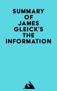  Everest Media - Summary of James Gleick's The Information.