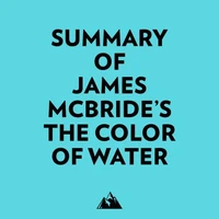 Summary of James McBride's The Color of Water