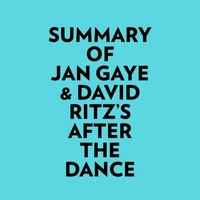 Summary of Jan Gaye &amp; David Ritz's After The Dance