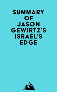 Summary of Jason Gewirtz's Israel's Edge
