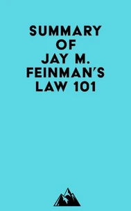 Summary of Jay M. Feinman's Law 101