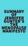  Everest Media - Summary of Jennifer Gunter's The Menopause Manifesto.