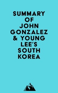  Everest Media - Summary of John Gonzalez &amp; Young Lee's SOUTH KOREA.