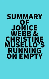 Summary of Jonice Webb &amp; Christine Musello's Running on Empty