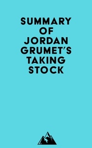  Everest Media - Summary of Jordan Grumet's Taking Stock.