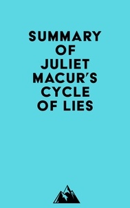  Everest Media - Summary of Juliet Macur's Cycle of Lies.