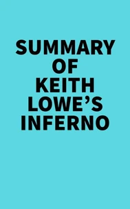 Summary of Keith Lowe's Inferno