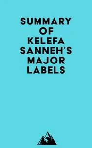 Summary of Kelefa Sanneh's Major Labels