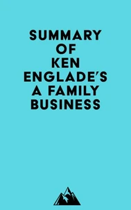 Summary of Ken Englade's A Family Business