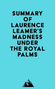 Summary of Laurence Leamer's Madness Under the Royal Palms