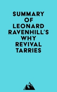  Everest Media - Summary of Leonard Ravenhill's Why Revival Tarries.