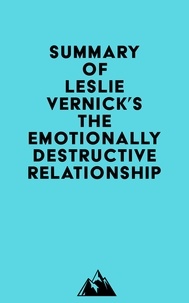  Everest Media - Summary of Leslie Vernick's The Emotionally Destructive Relationship.