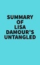  Everest Media - Summary of Lisa Damour's Untangled.
