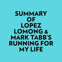 Summary of Lopez Lomong &amp; Mark Tabb's Running For My Life
