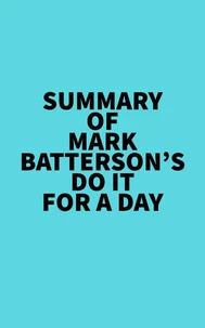 Summary of Mark Batterson's Do It for a Day