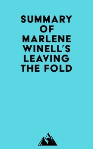  Everest Media - Summary of Marlene Winell's Leaving the Fold.