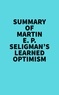  Everest Media - Summary of Martin E. P. Seligman's Learned Optimism.