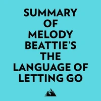 Summary of Melody Beattie's The Language of Letting Go