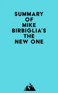 Summary of Mike Birbiglia's The New One