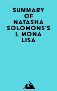  Everest Media - Summary of Natasha Solomons's I, Mona Lisa.