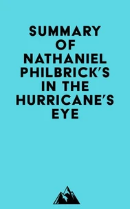 Summary of Nathaniel Philbrick's In the Hurricane's Eye