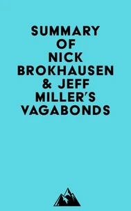 Summary of Nick Brokhausen & Jeff Miller's Vagabonds