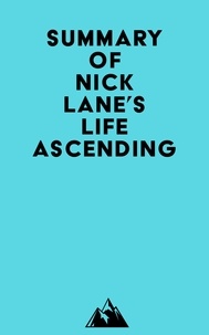 Téléchargement ebook gratuit ipod Summary of Nick Lane's Life Ascending par Everest Media