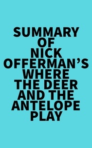  Everest Media - Summary of Nick Offerman's Where the Deer and the Antelope Play.