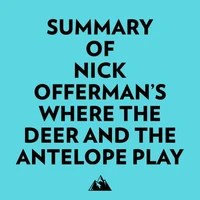 Summary of Nick Offerman's Where the Deer and the Antelope Play