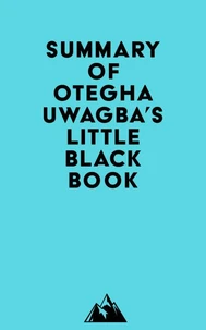 Summary of Otegha Uwagba's Little Black Book