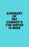  Everest Media - Summary of Pat Conroy's The Water Is Wide.